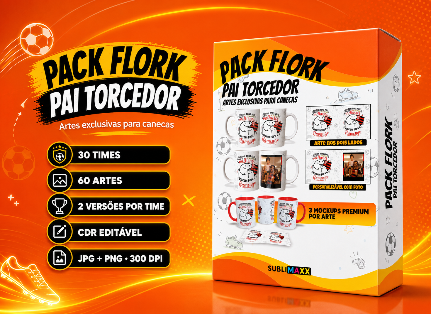Pack Flork Pai Torcedor